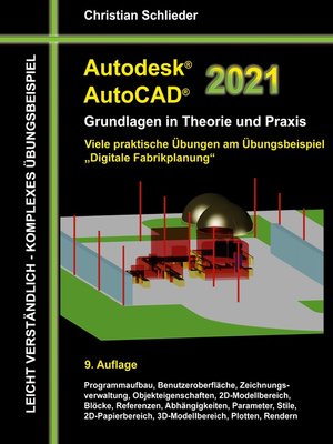 cover image of Autodesk AutoCAD 2021--Grundlagen in Theorie und Praxis